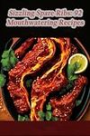 Sizzling Spare Ribs: 92 Mouthwateri