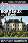 Bordeaux: Left Bank 2025