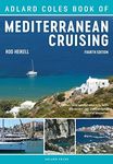 The Adlard Coles Book of Mediterran