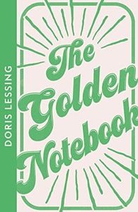 Collins Modern Classics - The Golden Notebook: A gripping literary classic on creative struggles