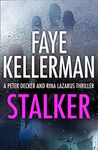 Stalker (Peter Decker and Rina Lazarus Series, Book 12)