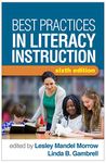 Best Practices in Literacy Instruction, Sixth Edition