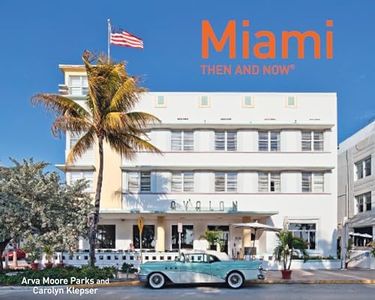 Miami Then