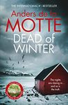 Dead of Winter: The unmissable new crime novel from the award-winning writer (Seasons Quartet Book 3)