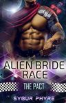 The Pact (Alien Bride Race Book 3)