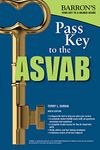 Pass Key to the ASVAB, 9th Edition (Pass Key to the ASVAB (Barron's)) (Barron's Test Prep)