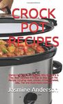 CROCK POT RECIPES: Wanna Cook Crock