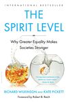 The Spirit Level: Why Greater Equality Makes Societies Stronger