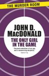 The Only Girl in the Game (Murder Room Book 708)