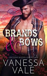 Brands & Bows (Lenox Ranch Cowboys Book 4)