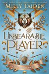Unbearable Player: Gerri Wilder Presents - A Paranormal Shifter Gamer Romance - with Heat (The Matchmaker's Book Club 2)