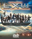 Deitrick Haddon's LXW (League of Xtraordinary Worshippers)