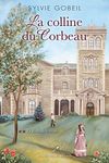 Le diadème écossais (La colline du corbeau t. 2) (French Edition)