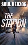 The Station (Lance Spector Thrillers Book 9)