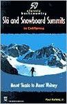 50 Classic Backcountry Ski and Snow