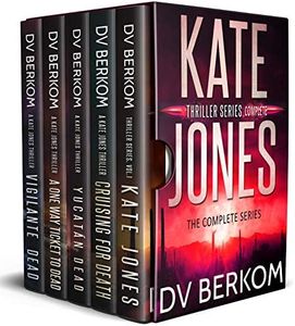 Kate Jones Thriller Series Omnibus: The complete Kate Jones Thriller Series