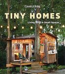 Country Living Tiny Homes: Living Big in Small Spaces