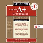 CompTIA A+ Certification All-in-One Exam Guide, Eleventh Edition (Exams 220-1101 & 220-1102)