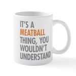 CafePress Meatball Thing Mugs 11 oz (325 ml) Ceramic Coffee Mug