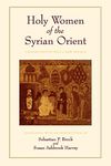 Holy Women of the Syrian Orient