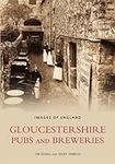 Gloucestershire Pubs and Breweries 