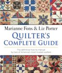 Quilter's Complete Guide: The definitive how-to manual by two of America's most trusted quilters