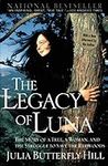 Legacy of Luna: The Story of a Tree, a Woman and the Struggle to Save the Redwoods