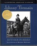 Johnny Tremain (Illustrated American Classics)