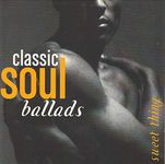 Classic Soul Ballads: Sweet Thing