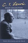 C. S. Lewis Essay Collection: Faith, Christianity and the Church: xii