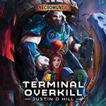 Terminal Overkill: Necromunda