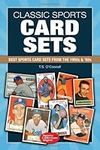 Classic Sports Card Sets: Best Sport Cards Sets From the 1950s and 1960s