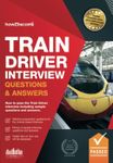 Train Driver Interview Questions and Answers: How to pass the Train Driver interview including sample questions and answers: Sample Questions for the ... and Manager's Interviews: 1 (Testing Series)