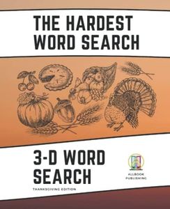 3-D Word Search: Thanksgiving Edition, The Hardest Word Search