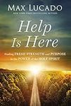 Help Is Here: Finding Fresh Strengt