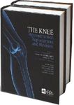 The Knee: Reconstruction, Replacement, and Revision