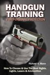 Handgun Training for Personal Prote