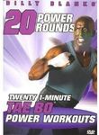 Billy Blanks Tae Bo 20 Power Rounds