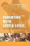 Parenting with Love and Logic: Teac