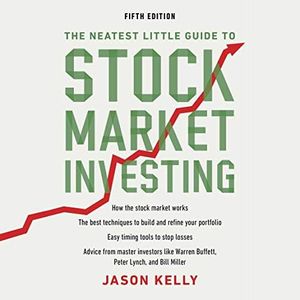 The Neatest Little Guide to Stock Market Investing, Fifth Edition