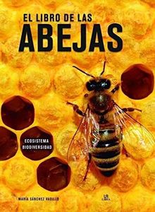 El Libro de las Abejas: 1 (Ecología)