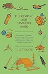 The Camping And Camp-Fire Book - Ce