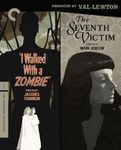 I WALKED WITH A ZOMBIE / THE SEVENTH VICTIM: PRODUCED BY VAL LEWTON BLU-RAY