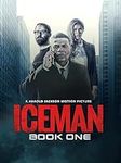 ICEMAN Book One