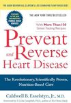 Prevent And Reverse Heart Disease: 