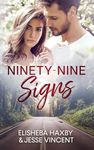 Ninety-Nine Signs: A Friends to Lovers Romance (Ninety-Nine Series Book 1)