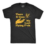 Mens There Goes My Last Flying F*ck Tshirt Funny Sarcastic Tee Mens Funny T Shirts Sarcastic T Shirt for Men Funny Sarcastic T Shirt Novelty Tees for Men Black L