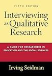 Interviewing as Qualitative Researc