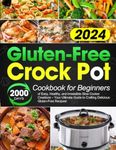 Gluten-Free Crock Pot Cookbook for 