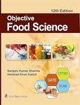 Objective Food Science - 12th Revised Edition,2023